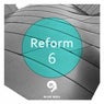 Reform 6