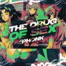 The Drug Of Sex Phonk