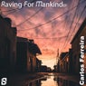 Raving For Mankind