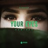 Your Eyes (Remixes)