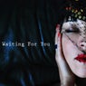 Waiting for You - EP