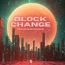 Block Change
