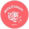 Mentalité Karaage