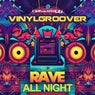 Rave All Night