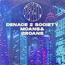 Moans &amp; Groans