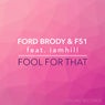 Fool For That (feat. iamhill)