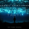 Forget Everything (Extended Mix)