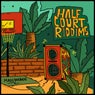 Half Court Riddims