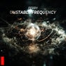 Unstable Frequency