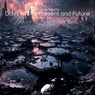 Days of the Present and Future (Tony Dex Remix)