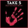Take 5 - Best Of Slippy Beats