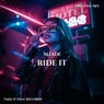 Ride It