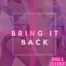 Bring It Back
