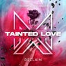 Tainted Love (Extended Mix)