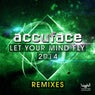 Let Your Mind Fly 2014 (Remixes)