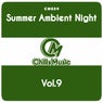 Summer Ambient Night, Vol. 9