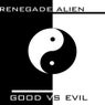 Good vs. Evil