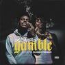 Gamble (feat. Quando Rondo)