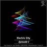 Electric City Episode I