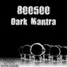 Dark Mantra