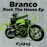 Rock The House EP