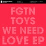 We Need Love EP