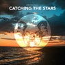 Catching The Stars