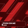 Push On Me