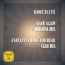 Back Again / Fantasy Is What You Hear