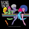We Are The Cake Escapers