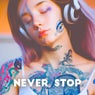 Never Stop