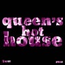 Queen's Hot House