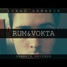 Rum & Vokta