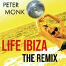 Life Ibiza (The Remix)