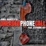 Dreaded Phone Call