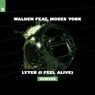 Lyter (I Feel Alive) - Remixes