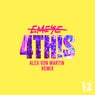 4TH!S (Alex Von Martin Remix)