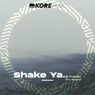 Shake Ya