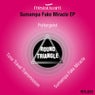 Sumampa Fake Miracle EP
