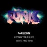 Living Your Life Digital Freq Remix