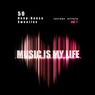 Music Is My Life, Vol. 1 (50 Deep-House Sweeties)