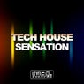 Tech House Sensation