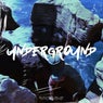 Underground