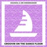Groovin On The Dance Floor