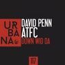 David Penn, ATFC "Down Wid Da"