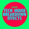Tech House Breakdown Effects