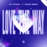 Love the Way (Extended Mix)