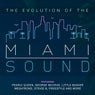 The Evolution of the Miami Sound