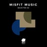 Misfit Music Selected 02