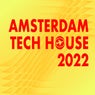 Amsterdam Tech House 2022